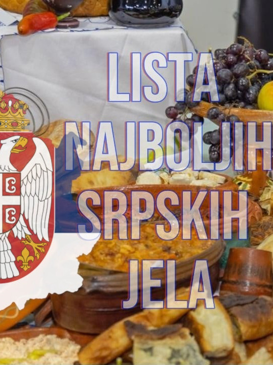 LISTA NAJBOLJIH SRPSKIH JELA: Poznati specijalitet na 1.mestu