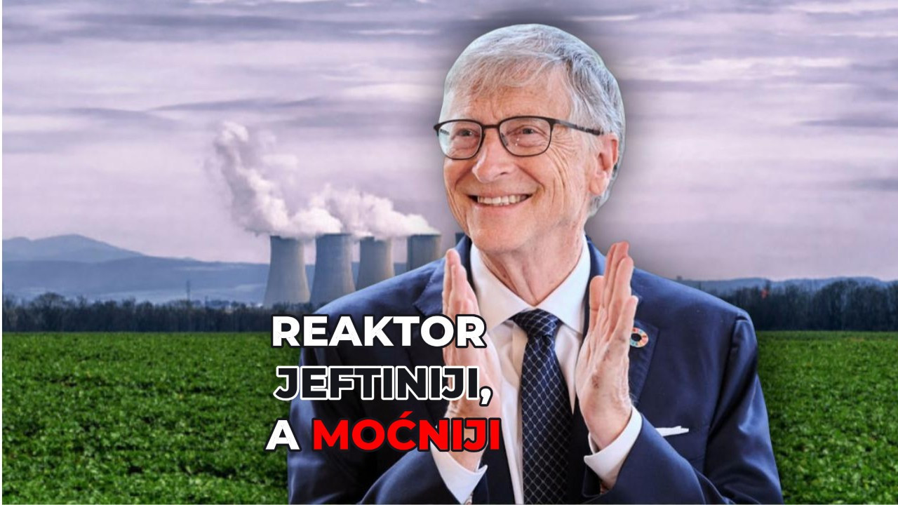 ДОБИО ОДОБРЕЊЕ: Гејтс гради нуклеарку - ЈЕДИНСТВЕНА на свету