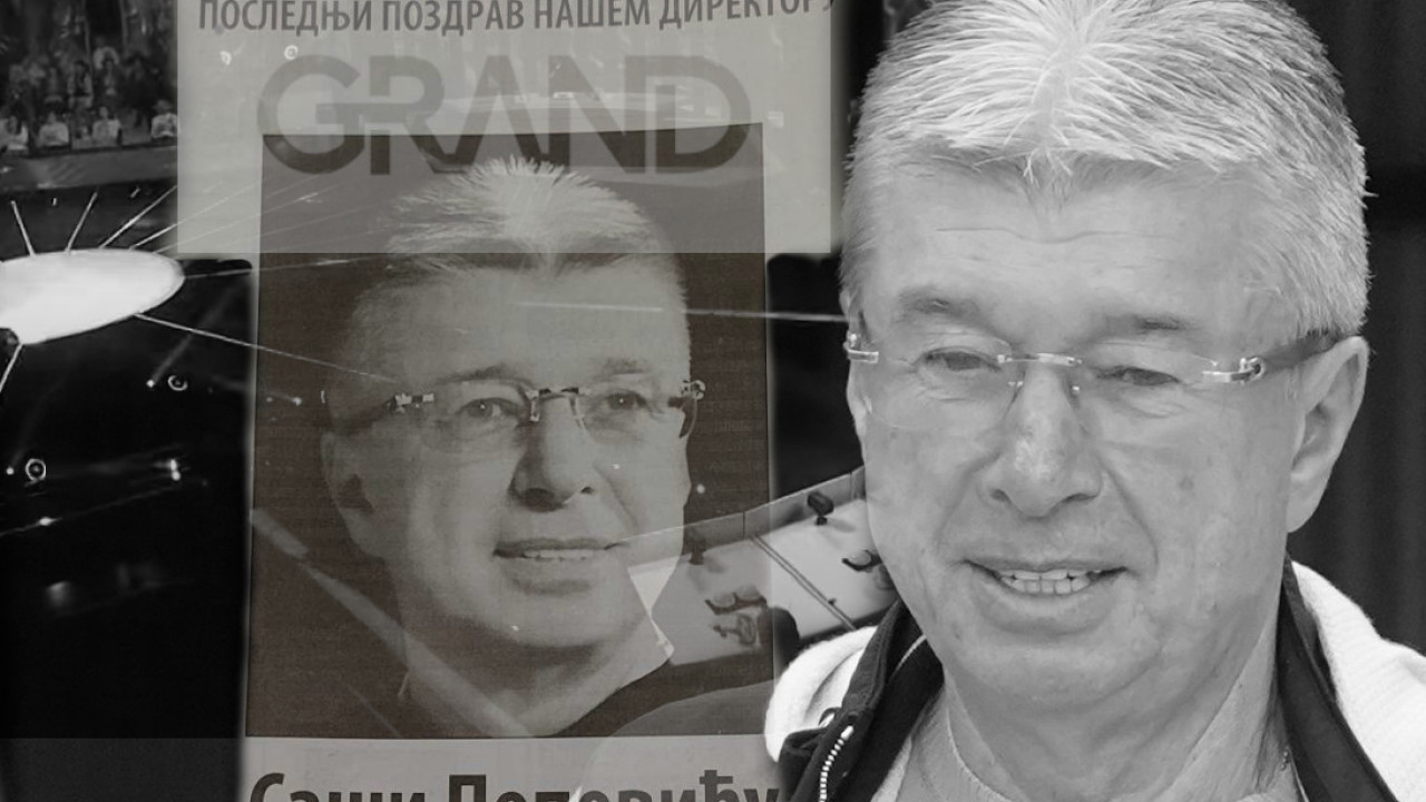 "POSLEDNJI POZDRAV NAŠEM DIREKTORU" Grand se oprostio od Saše