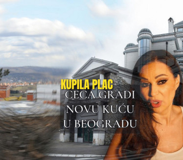 CECA GRADI NOVU KUĆU U BG-U: Evo gde je kupila plac