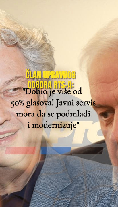 MARIĆ NA ČELU RTS? Član upravnog odbora:"Dobio 50+% glasova"