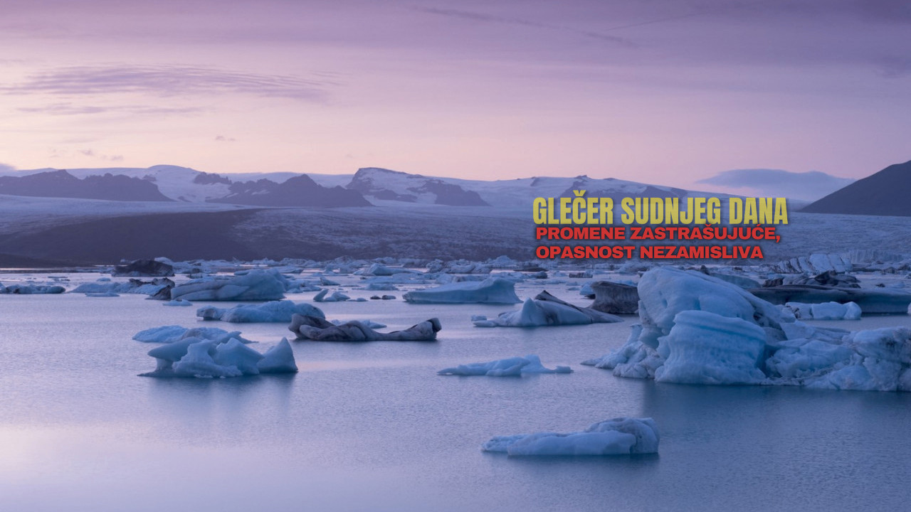 Снимци из свемира дешифровали пукотине у Глечеру судњег дана