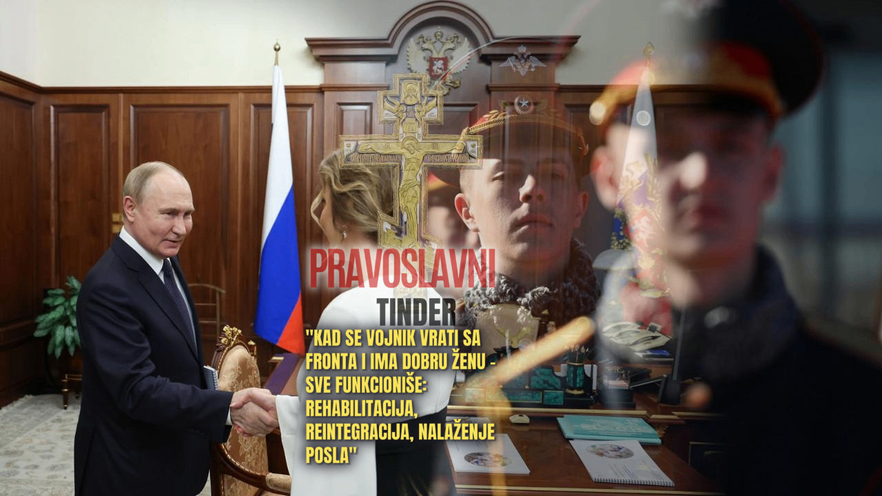 RUSIJA PRAVI PRAVOSLAVNI TINDER Kad se vojnik s fronta vrati