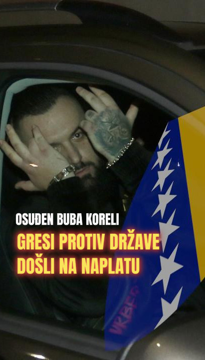 PRIZNAO Osuđen Buba Koreli! Bio u zatvoru, sad "zavrnuo" BiH