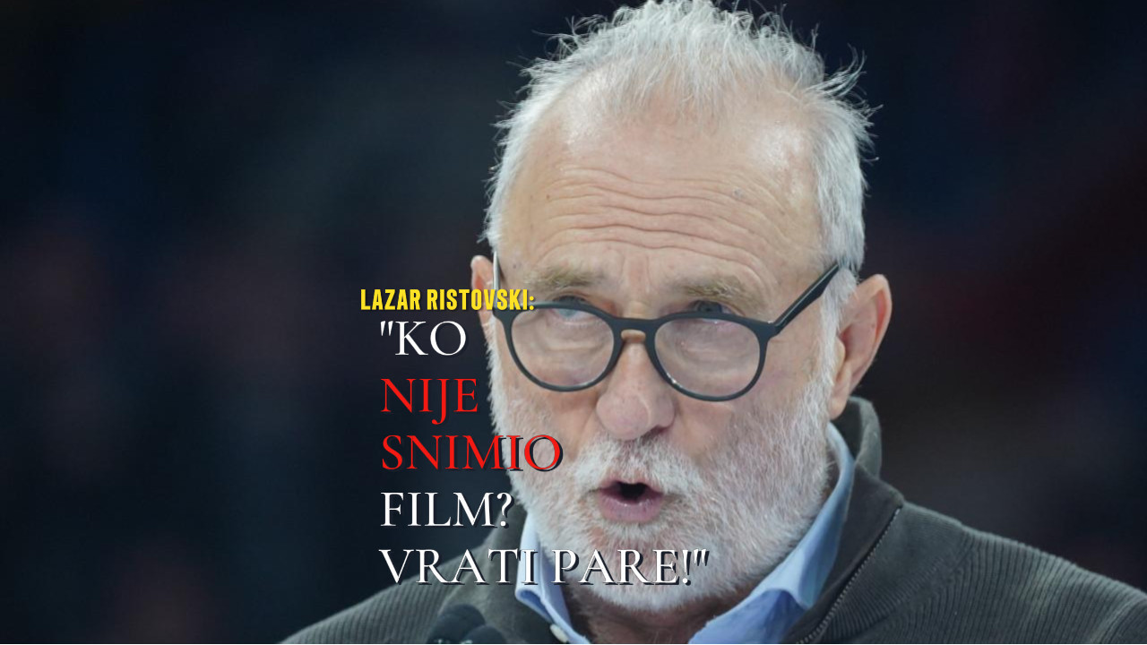 RISTOVSKI NEĆE DA ĆUTI "Ko nije snimio film? Vrati pare!"