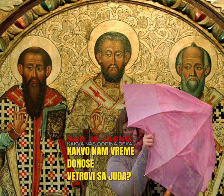 JUŽNI VETAR DUVAO NA 3 JERARHA Jasno je kakva će biti godina