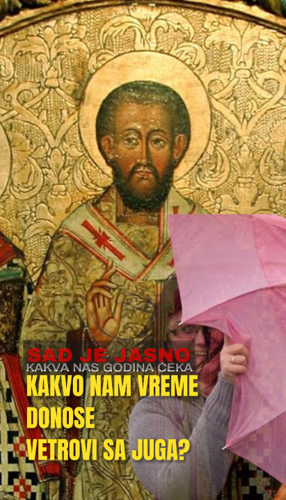 JUŽNI VETAR DUVAO NA 3 JERARHA Jasno je kakva će biti godina