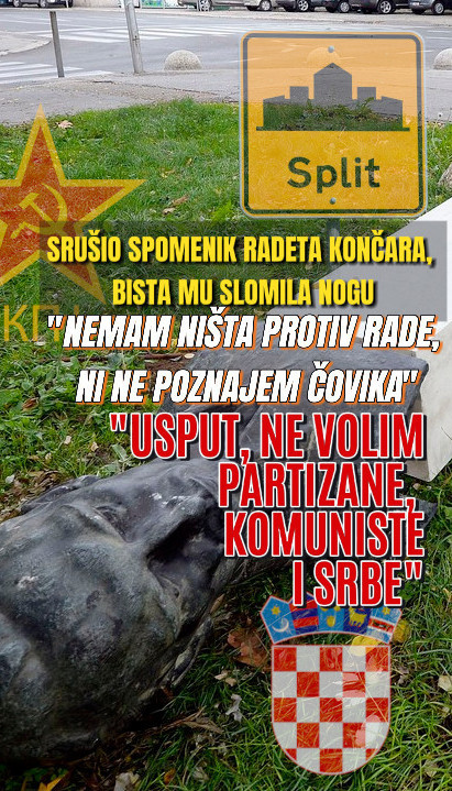 Hrvat Srušio spomenik Radetu Končaru, bista mu slomila nogu