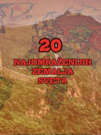 ТОП 20: Објављена листа НАЈОМРАЖЕНИЈИХ земаља света