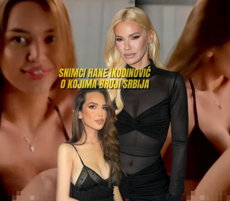 Snimci Hane Ikodinović zapalili internet (VIDEO)