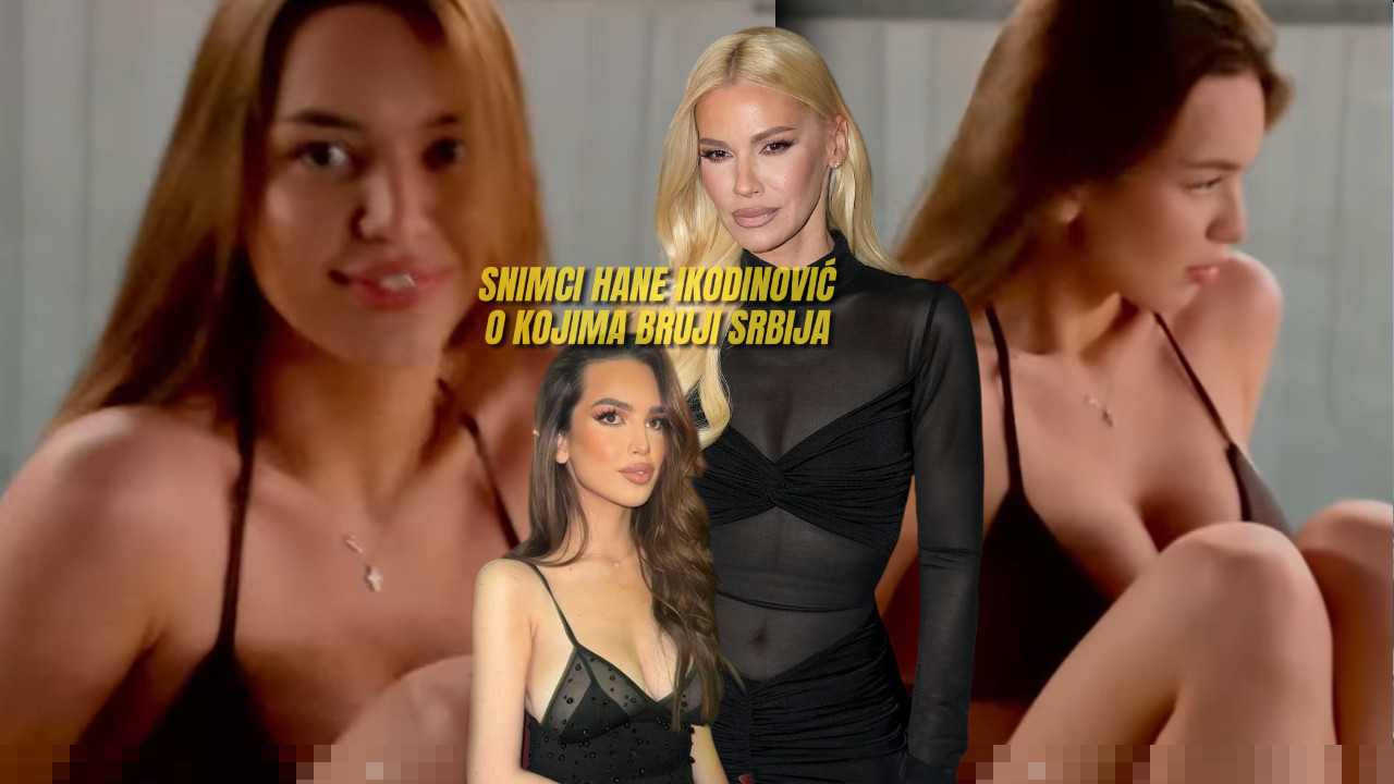 Снимци Хане Икодиновић запалили интернет (ВИДЕО)