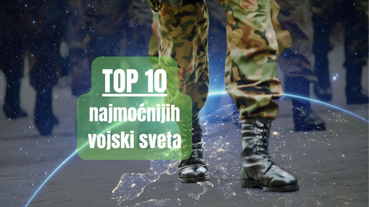 SVE GLASNIJE ZVECKANJE ORUŽJEM: Ovo je 10 najmoćnijih vojski