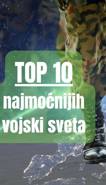СВЕ ГЛАСНИЈЕ ЗВЕЦКАЊЕ ОРУЖЈЕМ: Ово је 10 најмоћнијих војски