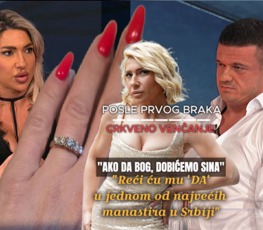 ПОСЛЕ ПРВОГ БРАКА Црквено венчање:"Ако Бог да добићемо сина"