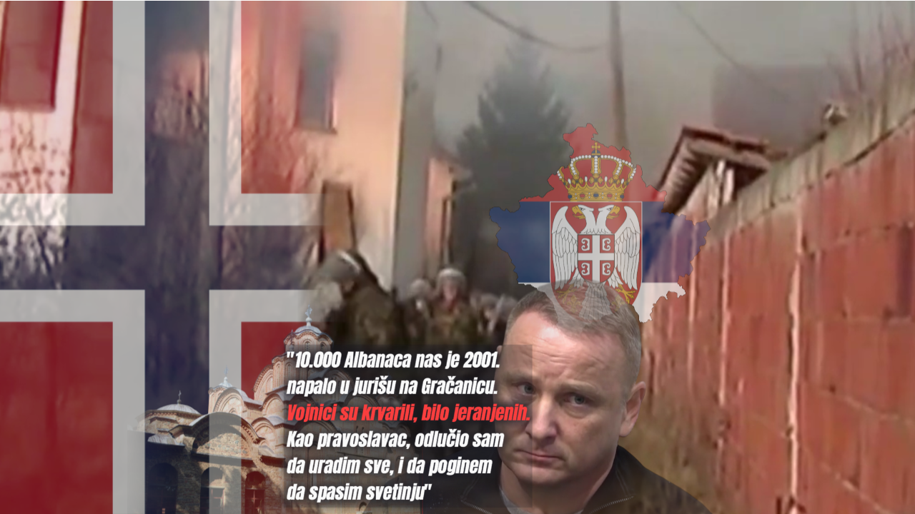 "2001.hteo da ginem za Gračanicu"Oficir Norveške,pravoslavac